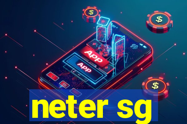 neter sg